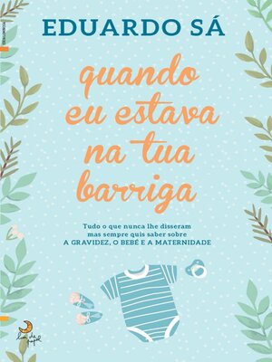 cover image of Quando Eu Estava na Tua Barriga